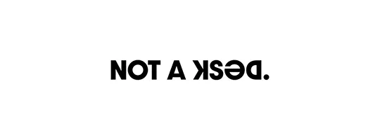 Not A Desk